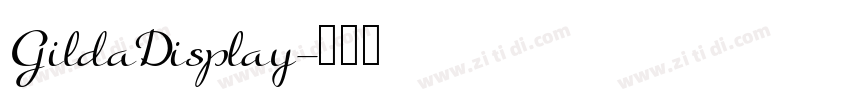 GildaDisplay字体转换 GildaDisplay字体转换