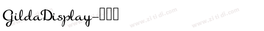 GildaDisplay字体转换 GildaDisplay字体转换