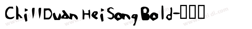 Chi11DuanHeiSongBold字体转换