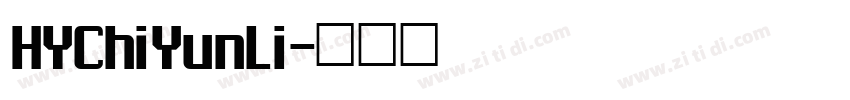 HYChiYunLi字体转换