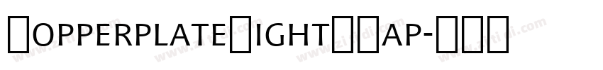 CopperplateLightSCap字体转换