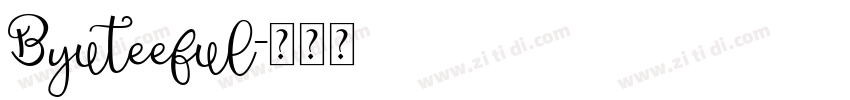 Byuteeful字体转换