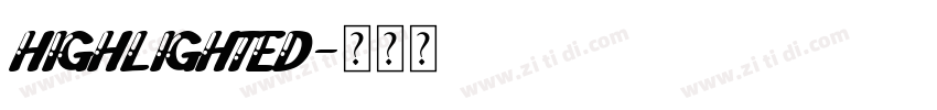 highlighted字体转换