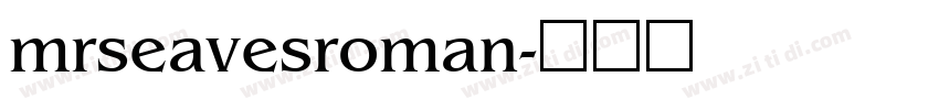 mrseavesroman字体转换
