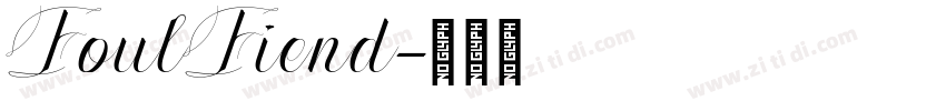 FoulFiend字体转换