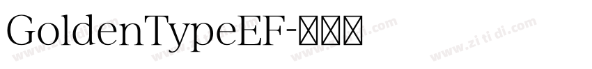 GoldenTypeEF字体转换