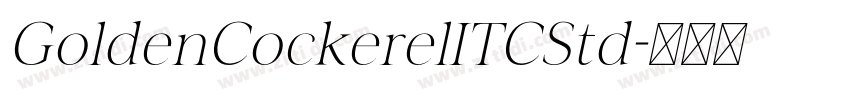GoldenCockerelITCStd字体转换
