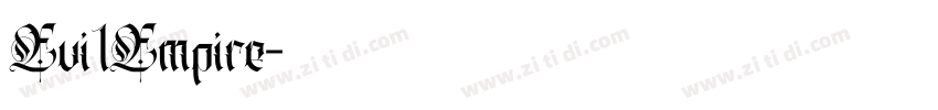 Evi1Empire字体转换