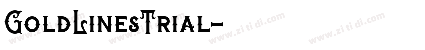 GoldLinesTrial字体转换