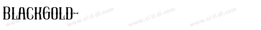 BlackGold字体转换