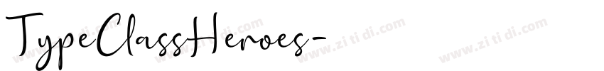 TypeClassHeroes字体转换