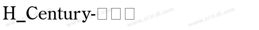 H_Century字体转换 H_Century字体转换