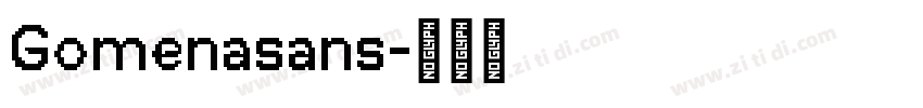 Gomenasans字体转换