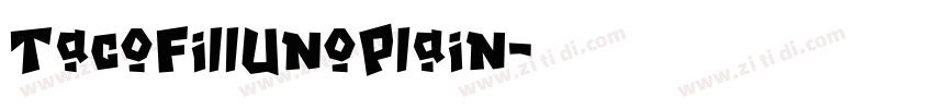 TacoFillUnoPlain字体转换