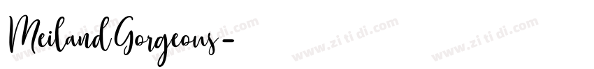 MeilandGorgeous字体转换