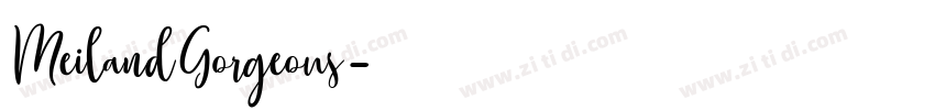 MeilandGorgeous字体转换