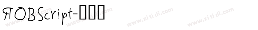 ROBScript字体转换