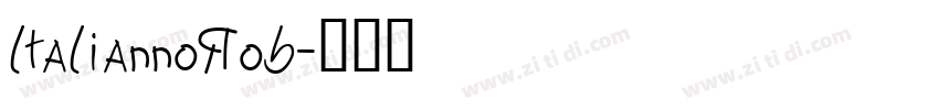 ltaliannoRob字体转换