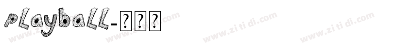 Playball字体转换