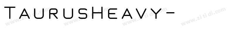 TaurusHeavy字体转换