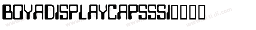 BoyaDisplayCapsSSi字体转换