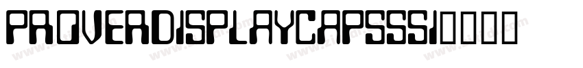 ProverDisplayCapsSSi字体转换