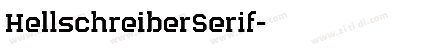 HellschreiberSerif字体转换
