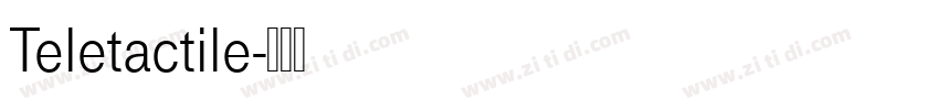 Teletactile字体转换