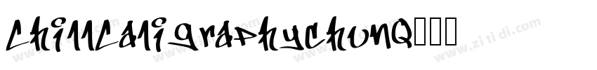 ChillCaligraphychunQ字体转换