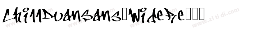 ChillDuanSans_WideRe字体转换