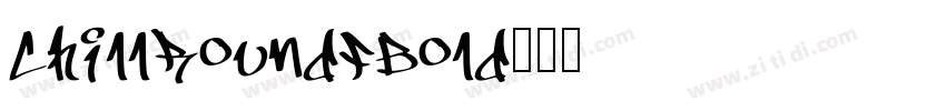 ChillRoundFBold字体转换