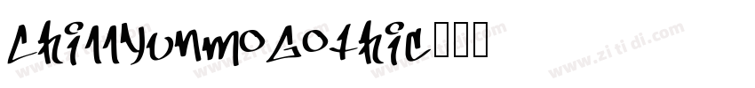 ChillYunmoGothic字体转换