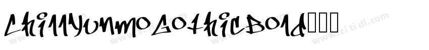 ChillYunmoGothicBold字体转换