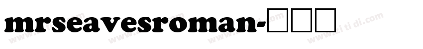 mrseavesroman字体转换