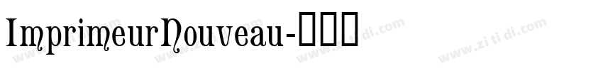 ImprimeurNouveau字体转换