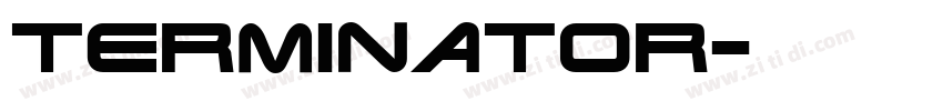Terminator字体转换