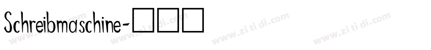 Schreibmaschine字体转换