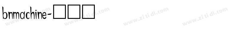 bnmachine字体转换
