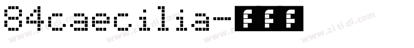 84caecilia字体转换