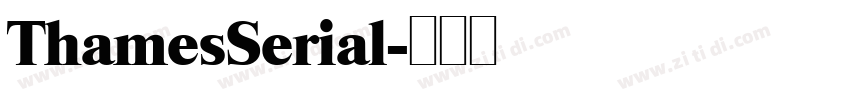 ThamesSerial字体转换