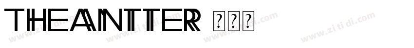 TheAntter字体转换