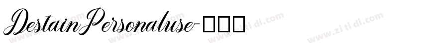 DestainPersonaluse字体转换