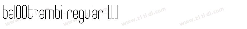 bal00thambi-regular字体转换