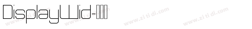 DisplayWid字体转换
