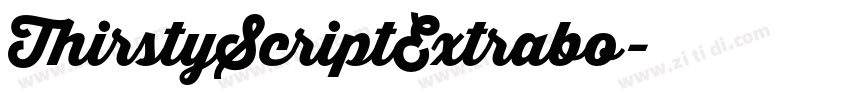 ThirstyScriptExtrabo字体转换 ThirstyScriptExtrabo字体转换