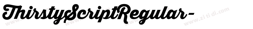 ThirstyScriptRegular字体转换 ThirstyScriptRegular字体转换
