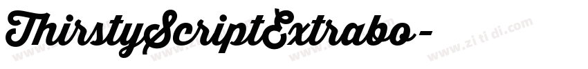 ThirstyScriptExtrabo字体转换 ThirstyScriptExtrabo字体转换