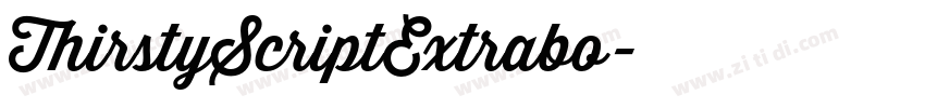 ThirstyScriptExtrabo字体转换 ThirstyScriptExtrabo字体转换