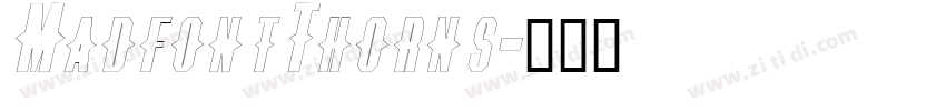 MadfontThorns字体转换