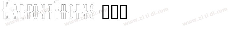 MadfontThorns字体转换